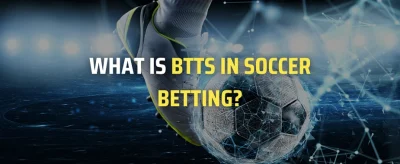 شرط بندی BTTS چیست؟ (آموزش کامل)